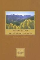 Sweet Promised Land, 50th ed. - Laxalt Robert Laxalt