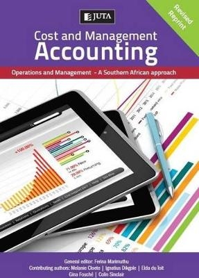 Cost and Management Accounting - C. Sinclair, E. du Toit, Gina Fouche, Ignatius Dikgole, Madelyn Cloete