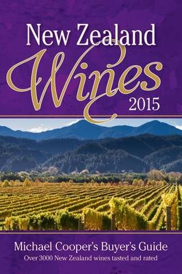 New Zealand Wines 2015 - Michael Cooper