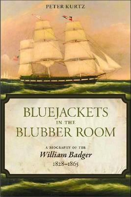 Bluejackets in the Blubber Room - Kurtz Peter Kurtz