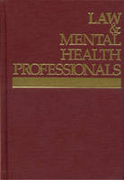 Law and Mental Health Professionals - Jonathan Brant