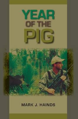 Year of the Pig -  Hainds Mark J. Hainds