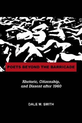 Poets Beyond the Barricade -  Smith Dale Martin Smith