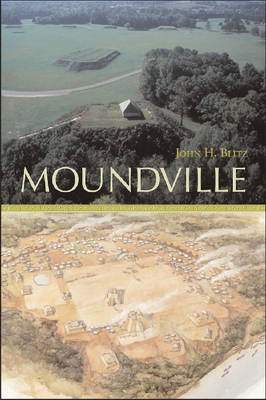 Moundville -  Blitz John H. Blitz