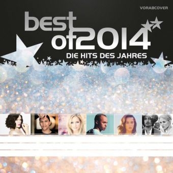 Best of 2014 - Die Hits des Jahres, 2 Audio-CDs -  Various