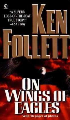 Follett Ken : on Wings of Eagles - Follett Ken