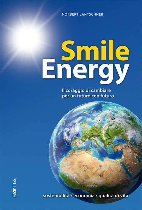 Smile Energy - Norbert Lantschner