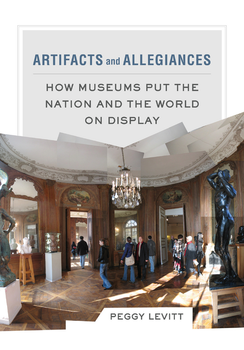 Artifacts and Allegiances -  Peggy Levitt