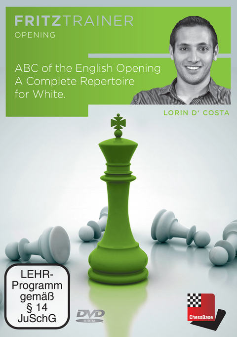 ABC of the English Opening. A Complete Repertoire for White. - Lorin D'Costa