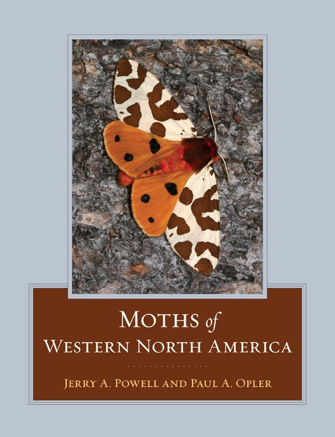 Moths of Western North America -  Paul A. Opler,  Jerry A. Powell