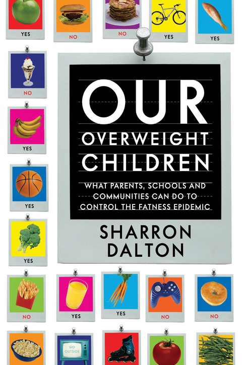 Our Overweight Children -  Sharron Dalton
