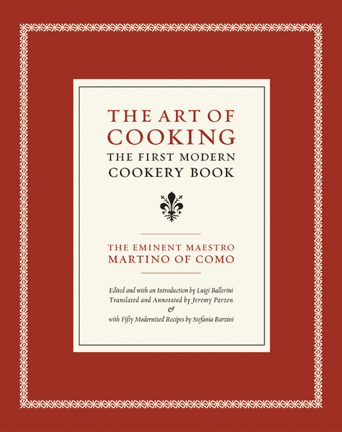 Art of Cooking -  Maestro Martino Of Como