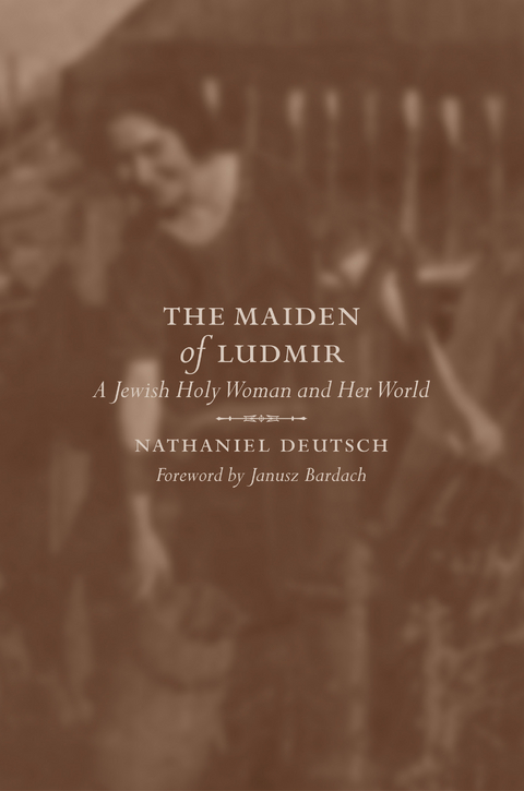 Maiden of Ludmir -  Nathaniel Deutsch