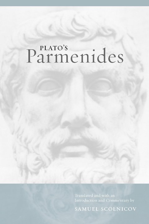 Plato's Parmenides -  Samuel Scolnicov