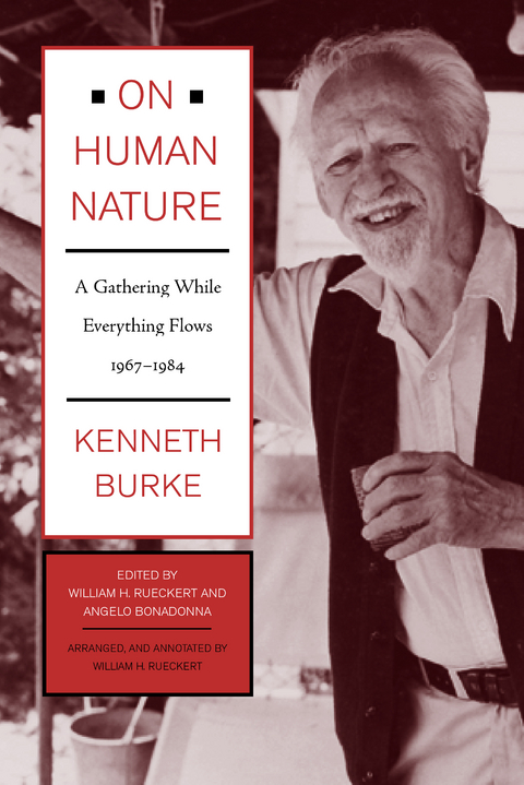 On Human Nature -  Kenneth Burke
