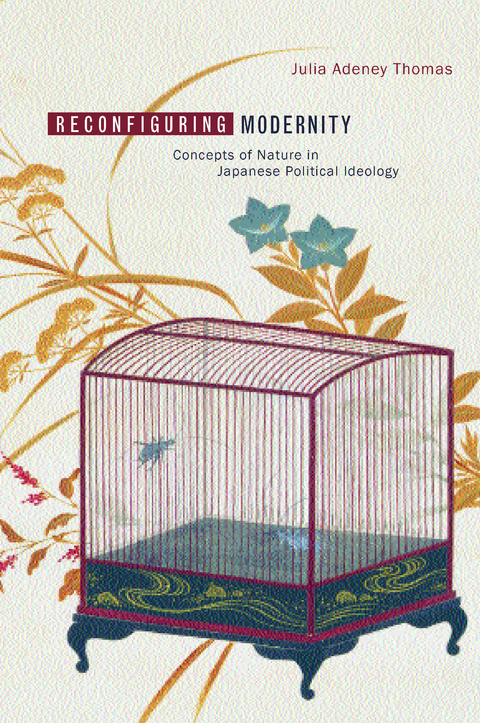 Reconfiguring Modernity -  Julia Adeney Thomas