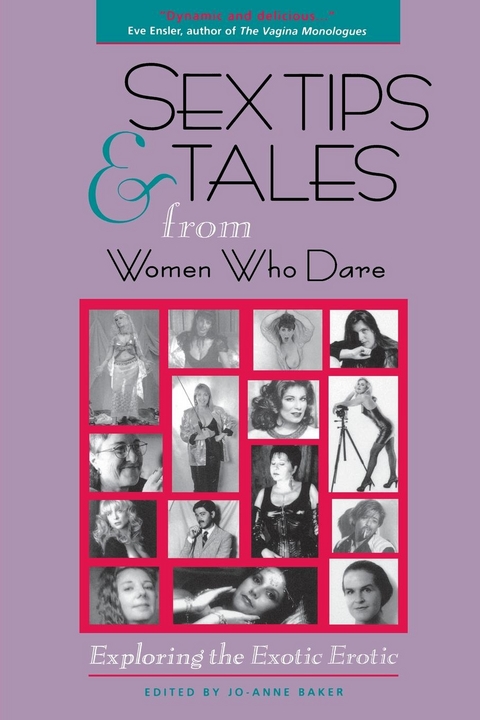 Sex Tips and Tales from Women Who Dare -  Jo-Ann Baker