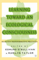 Learning Toward an Ecological Consciousness - 