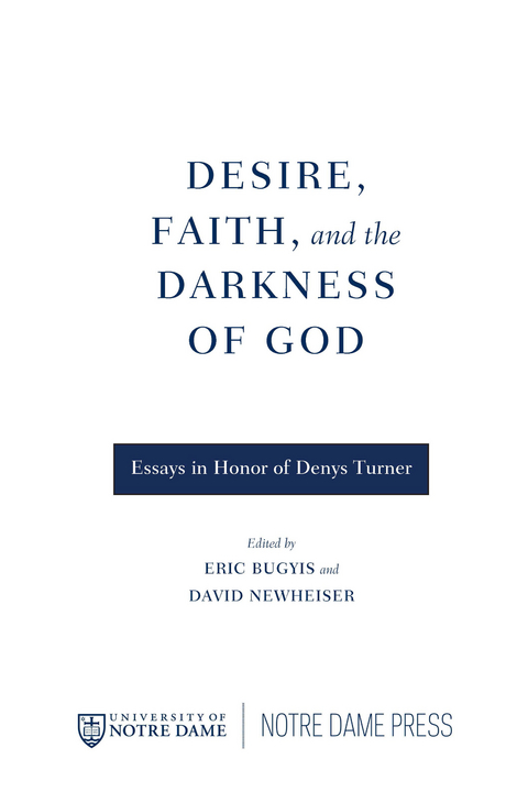 Desire, Faith, and the Darkness of God - 