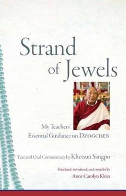 Strand of Jewels -  Khetsun Sangpo Rinpoche