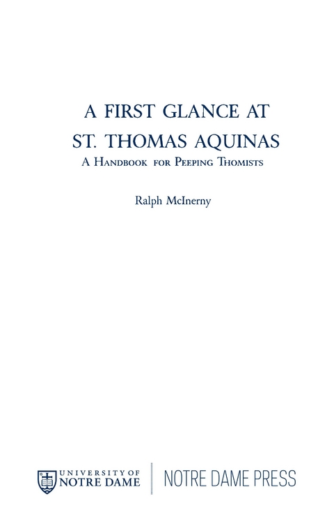 A First Glance at St. Thomas Aquinas - Ralph McInerny