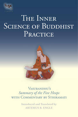 Inner Science of Buddhist Practice -  Artemus B. Engle