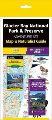 Glacier Bay National Park & Preserve Adventure Set - Waterford Press,  National Geographic Maps