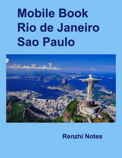 Mobile Book Rio De Janeiro, Sao Paulo -  Notes Renzhi Notes