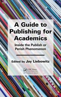 A Guide to Publishing for Academics - 
