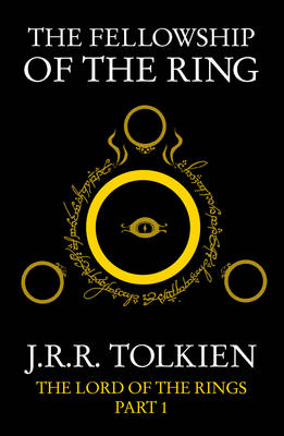 Fellowship of the Ring -  J. R. R. Tolkien