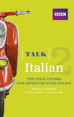 Talk Italian 2 enhanced ePub -  Alwena Lamping