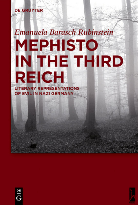 Mephisto in the Third Reich - Emanuela Barasch Rubinstein