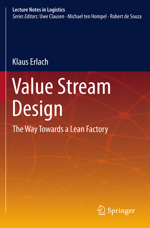 Value Stream Design - Klaus Erlach