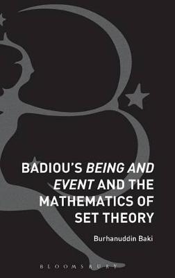 Badiou's Being and Event and the Mathematics of Set Theory - Burhanuddin Baki