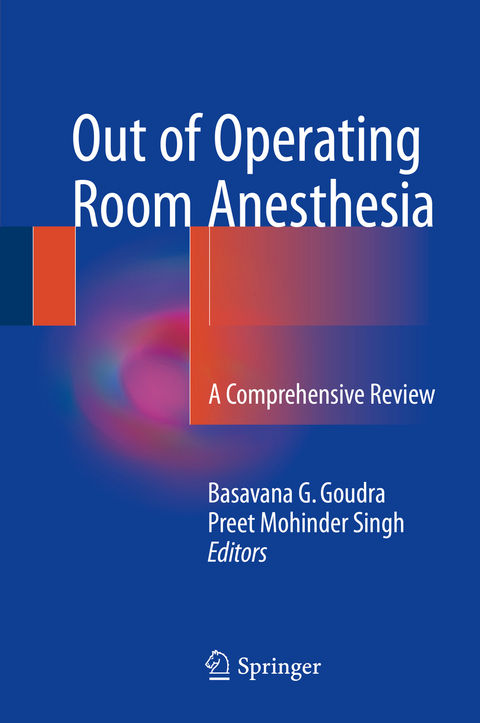 Out of Operating Room Anesthesia - 