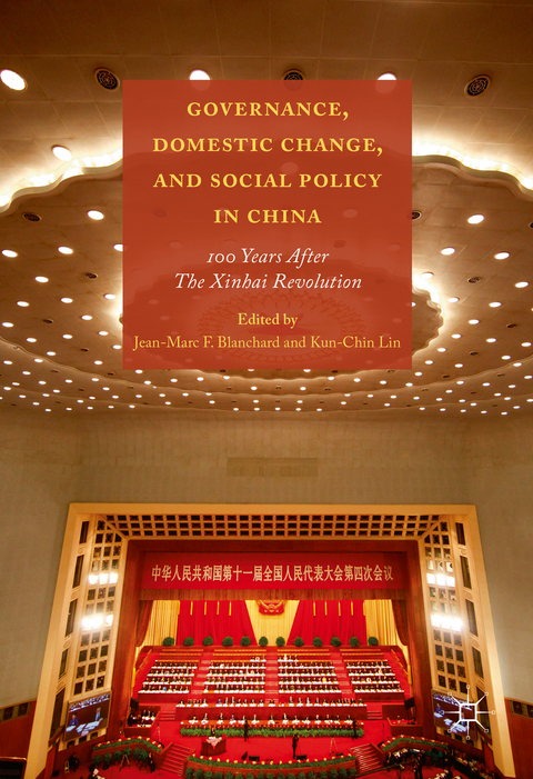 Governance, Domestic Change, and Social Policy in China - 