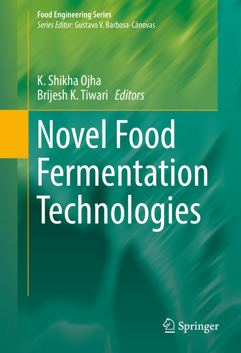Novel Food Fermentation Technologies - 