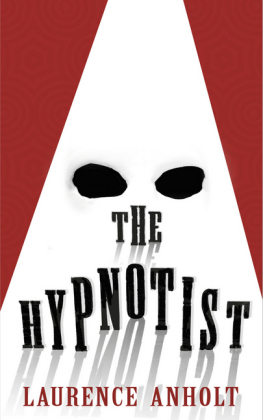 Hypnotist -  Laurence Anholt
