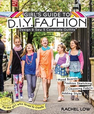 Girl's Guide to DIY Fashion - Rachel Low