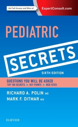 Pediatric Secrets - Richard A. Polin, Mark F. Ditmar
