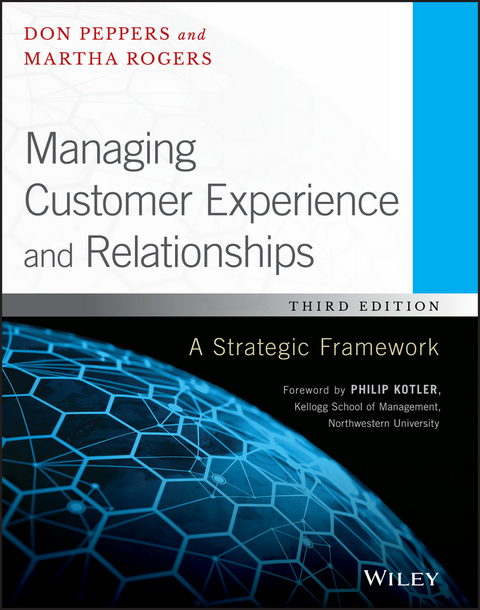 Managing Customer Experience and Relationships - Don Peppers, Martha Rogers