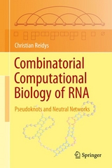 Combinatorial Computational Biology of RNA -  Christian Reidys