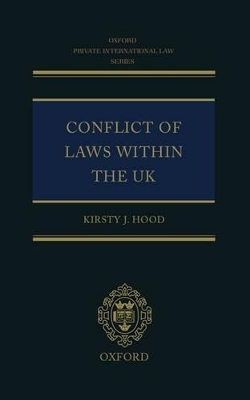 Conflict of Laws Within the UK - Kirsty J Hood