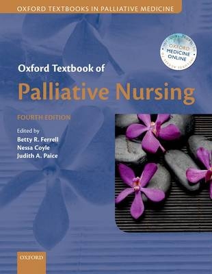 Oxford Textbook of Palliative Nursing - 