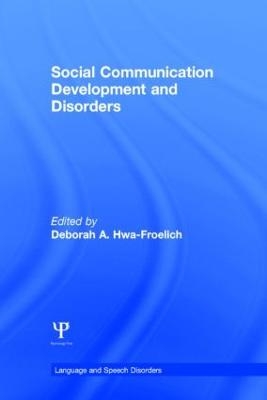 Social Communication Development and Disorders - 