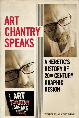 Art Chantry Speaks - Art Chantry