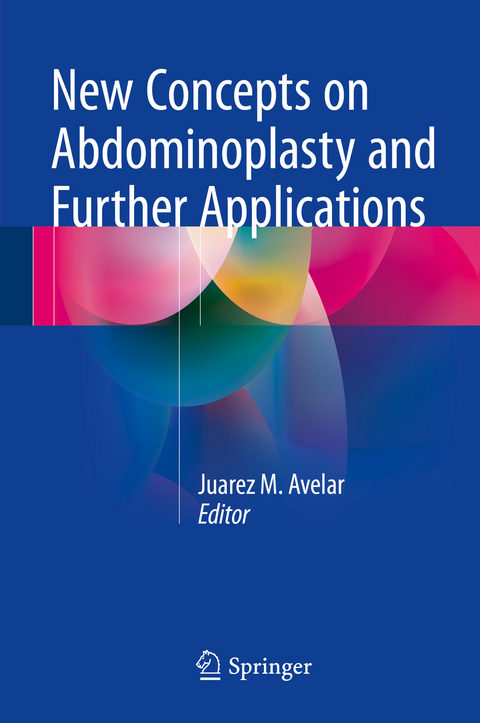 New Concepts on Abdominoplasty and Further Applications - 