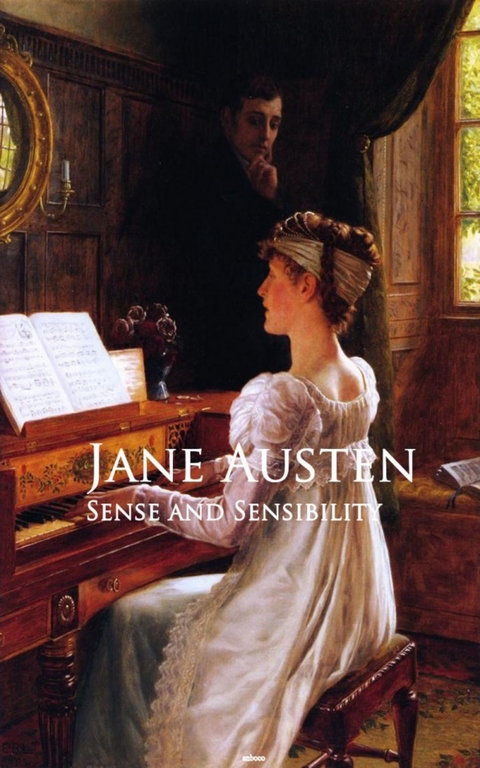 Sense and Sensibility -  Jane Austen