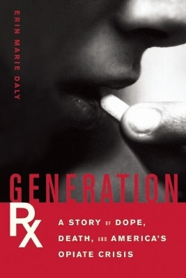 Generation Rx - Erin Marie Daly