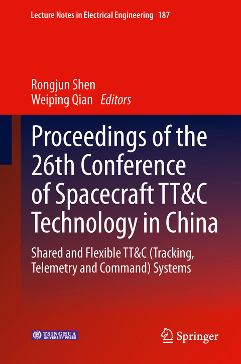 Proceedings of the 26th Conference of Spacecraft TT&C Technology in China - 